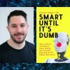 Dr Emmanuel Maggiori and his 2023 book Smart Until It's Dumb